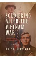 Soldiering After the Vietnam War