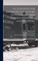 Catalogue for Advanced Collectors of Postage Stamps, Stamped Envelopes and Wrappers;; pt. 13