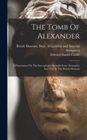 Tomb Of Alexander