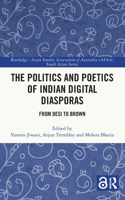 Politics and Poetics of Indian Digital Diasporas