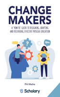 Changemakers