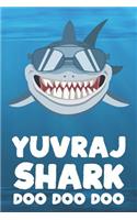Yuvraj - Shark Doo Doo Doo