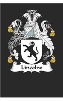 Lincolne: Lincolne Coat of Arms and Family Crest Notebook Journal (6 x 9 - 100 pages)