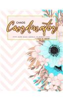 Chaos Coordinator: (Chaos Coordinator Planner)