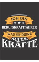 Ich Bin Berufskraftfahrer Was Sind Deine Superkräfte?