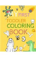 My First Toddler Coloring Book