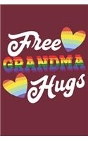 Free Grandma Hugs: Lined Notebook