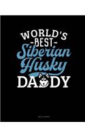 World's Best Siberian Husky Daddy: Meal Planner