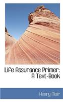 Life Assurance Primer