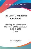 The Great Continental Revolution