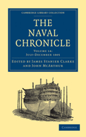 Naval Chronicle: Volume 14, July-December 1805