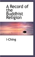 A Record of the Buddhist Religion