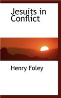Jesuits in Conflict: (English)