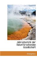 Jahresbericht Der Naturforschenden Gesellschaft