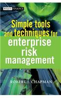 Simple Tools and Techniques for Enterprise Risk Management