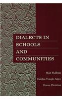 Dialects in Schools and Communities