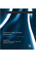 Toward a New Climate Agreement