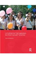 Citizens in the Making in Post-Soviet States