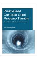 Prestressed Concrete-Lined Pressure Tunnels