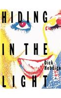 Hiding in the Light