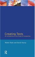 Creating Texts: An Introduction to the Study of Composition