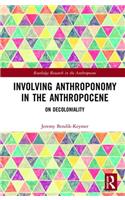 Involving Anthroponomy in the Anthropocene