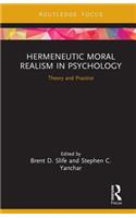 Hermeneutic Moral Realism in Psychology