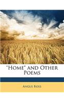 Home and Other Poems