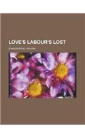 Love's Labour's Lost