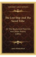 Lost Ship and the Saved Tribe