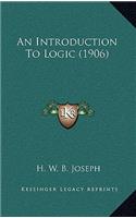 An Introduction to Logic (1906)