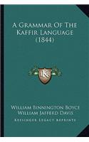 Grammar of the Kaffir Language (1844)