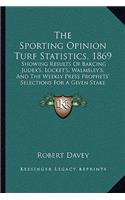 Sporting Opinion Turf Statistics, 1869