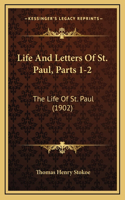 Life And Letters Of St. Paul, Parts 1-2