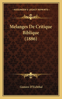 Melanges De Critique Biblique (1886)