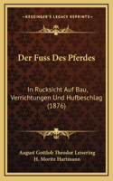 Der Fuss Des Pferdes