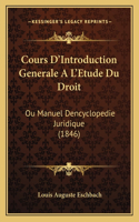 Cours D'Introduction Generale A L'Etude Du Droit
