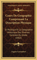 Cours De Geographie Comprenant La Description Physique