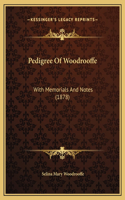 Pedigree Of Woodrooffe