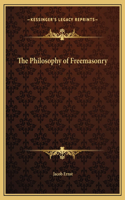 The Philosophy of Freemasonry