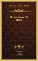 The Yale Banner V53 (1894)