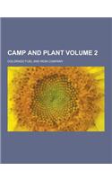 Camp and Plant Volume 2