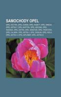 Samochody Opel: Opel Vectra, Opel Corsa, Opel Kadett, Opel Omega, Opel Astra F, Opel Kapitan, Opel Ascona, Opel Insignia, Opel Zafira(Polish)