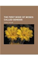 The First Boke of Moses Called Genesis: (English)