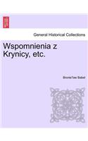 Wspomnienia Z Krynicy, Etc.