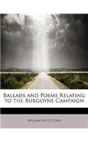 Ballads and Poems Relating to the Burgoyne Campaign