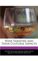 Wine Varieties and Their Cultural Impacts