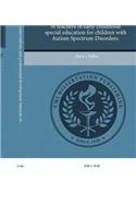 A Study of Current Interventions and Professional Development Interests of Teachers of Early Childhood Special Education for Children with Autism Sp