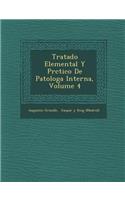 Tratado Elemental Y Pr�ctico De Patolog�a Interna, Volume 4