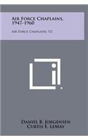 Air Force Chaplains, 1947-1960